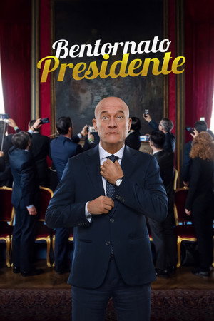 Bentornato Presidente (Welcome Back Mr. President)
