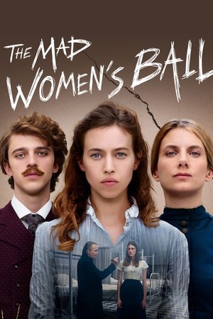 Le Bal des folles (The Mad Women's Ball)