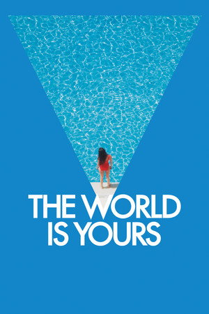 Le Monde est à toi (The World Is Yours)