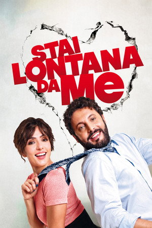 Stai lontana da me (Stay Away from Me)