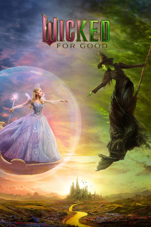 شرور : برای همیشه (Wicked: For Good)