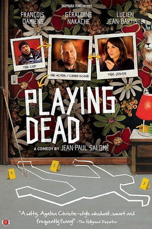 Je fais le mort (Playing Dead)