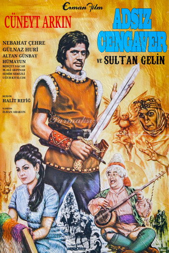 Adsız Cengaver ve Sultan Gelin (The Nameless Knight)