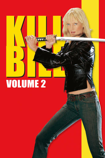 بیل را بکش: بخش ۲ (Kill Bill: Vol. 2)
