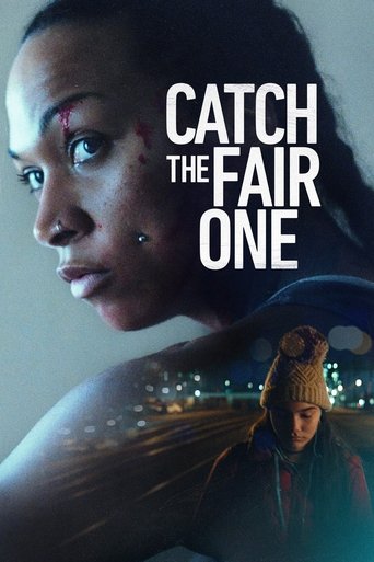 عادلانه مبارزه کن (Catch the Fair One)