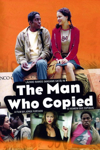 O Homem Que Copiava (The Man Who Copied)