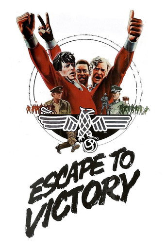 فرار به سوی پیروزی (Escape to Victory)