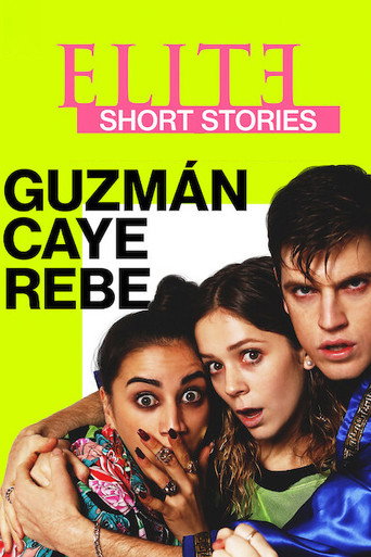 Elite Histórias Breves: Guzmán Caye Rebe (Elite Short Stories: Guzmán Caye Rebe)