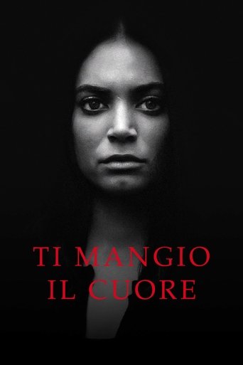 Ti mangio il cuore (Burning Hearts)