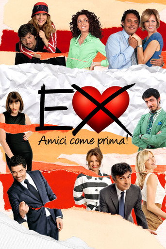 Ex - Amici come prima! (Ex 2: Still Friends)
