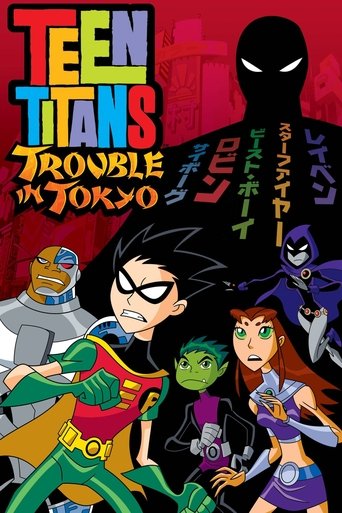 تایتان‌های جوان: دردسر در توکیو (Teen Titans: Trouble in Tokyo)
