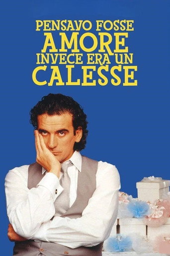 Pensavo fosse amore... invece era un calesse (I Thought It Was Love)