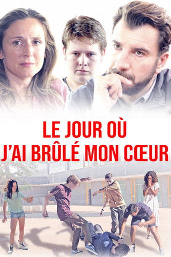 Le jour où j'ai brûlé mon coeur (Watch Me Burn)