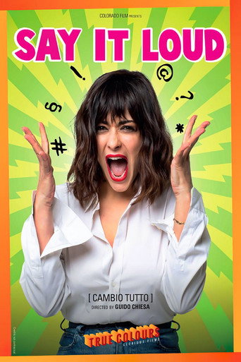 Cambio tutto! (Say It Loud)