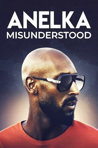 Anelka : L'Incompris (Anelka: Misunderstood)