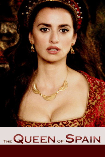 La reina de España (The Queen of Spain)