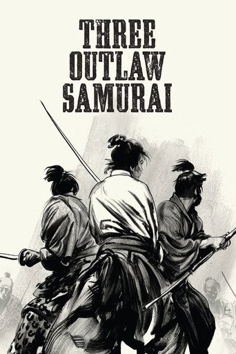 三匹の侍 (Three Outlaw Samurai)