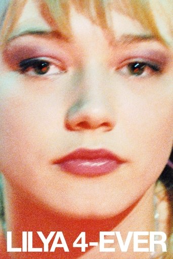 Lilja 4-ever (Lilya 4-ever)