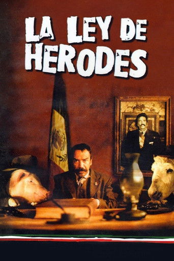 La ley de Herodes (Herod's Law)