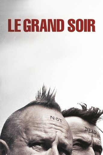 Le Grand Soir (The Big Night)