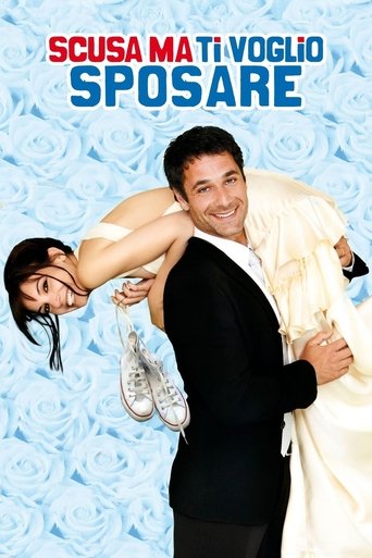 Scusa ma ti voglio sposare (Sorry if I Want to Marry You)