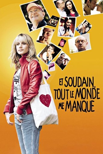 Et soudain, tout le monde me manque (The Day I Saw Your Heart)