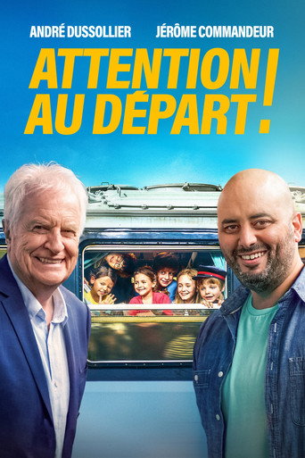 Attention au départ ! (All Aboard!)