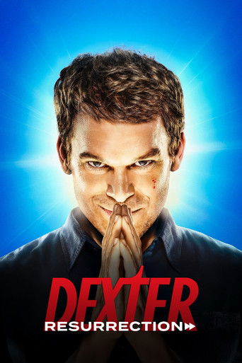 دکستر: رستاخیز (Dexter: Resurrection)