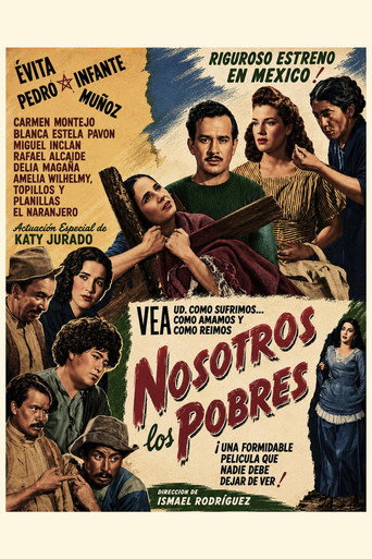 Nosotros los pobres (We the Poor)