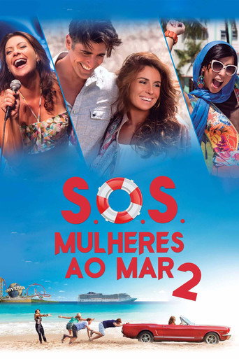 S.O.S.: Mulheres ao Mar 2 (S.O.S.: Women to the Sea 2)