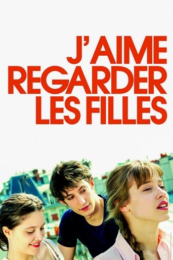 J'aime regarder les filles (18 Years Old and Rising)