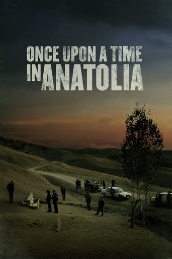 Bir Zamanlar Anadolu'da (Once Upon a Time in Anatolia)