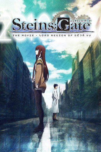 Steins Gate the Movie: Load Region of Déjà vu (Steins;Gate: The Movie - Load Region of Déjà Vu)