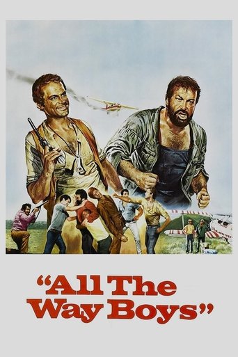...più forte ragazzi! (All the Way Boys)
