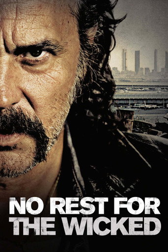 No habrá paz para los malvados (No Rest for the Wicked)