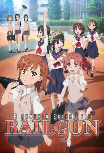 とある科学の超電磁砲 (A Certain Scientific Railgun)