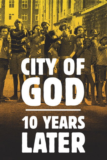 Cidade de Deus: 10 Anos Depois (City of God: 10 Years Later)
