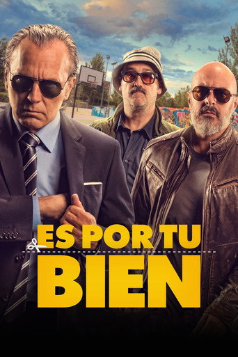 Es por tu bien (It's for Your Own Good)