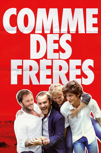 Comme des frères (Just Like Brothers)
