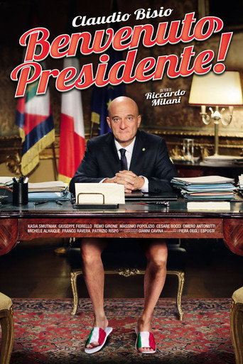 Benvenuto Presidente! (Welcome Mr. President!)