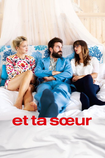 Et ta sœur (Half Sister, Full Love)
