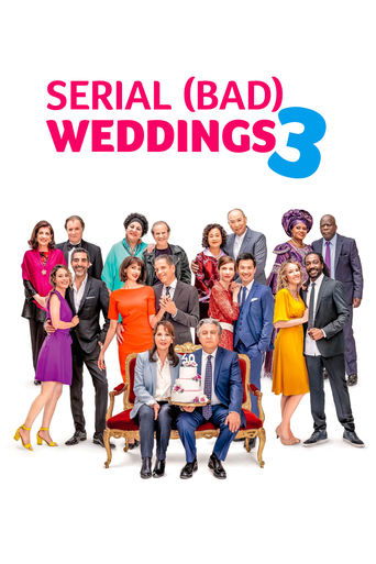 Qu'est-ce qu'on a tous fait au Bon Dieu ? (Serial (Bad) Weddings 3)