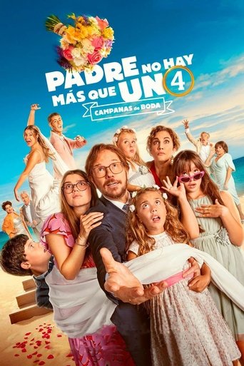 Padre no hay más que uno 4: Campanas de boda (Father There is Only One 4)