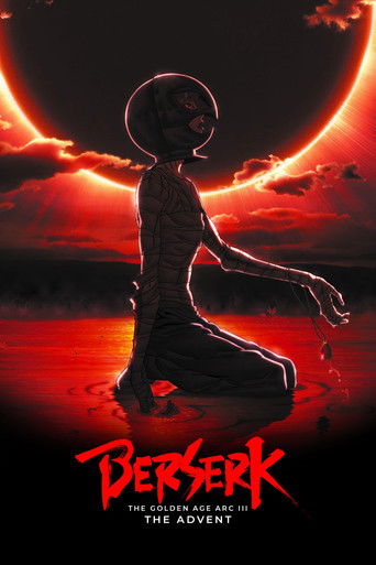Berserk: The Golden Age Arc III - The Advent (2013) (Berserk: The Golden Age Arc III - The Advent)
