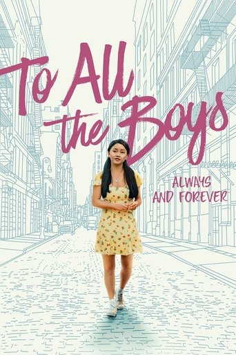 تقدیم به همه پسران: همیشه و تا ابد (To All the Boys: Always and Forever)