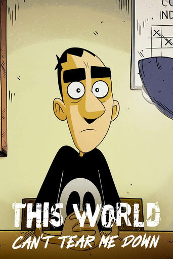 Questo mondo non mi renderà cattivo (This World Can't Tear Me Down)
