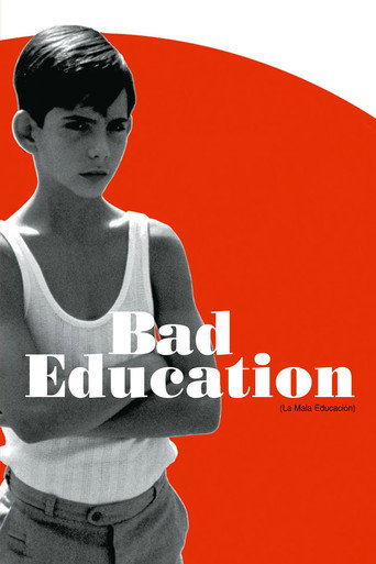 La mala educación (Bad Education)