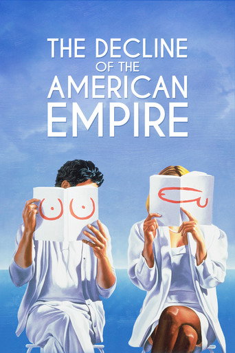 Le Déclin de l'empire américain (The Decline of the American Empire)