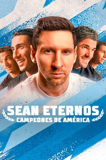 Sean eternos: Campeones de América (Be Eternal: Champions of America)
