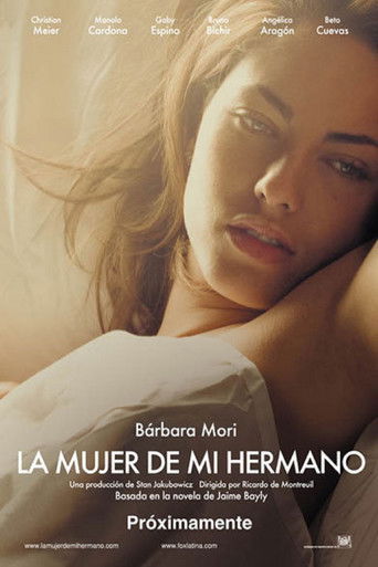 La mujer de mi hermano (My Brother's Wife)
